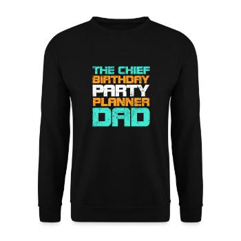 The Chief Birthday Party Planner Dad - Unisex Sweatshirt - black - Front - Alina (178cm) & Michal (187cm)