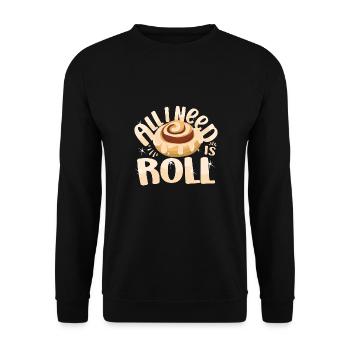 Cake Baker All I Need Is C-Roll Cupcake - Unisex Pullover - Schwarz - Vorne - Alina (178cm) & Michal (187cm)