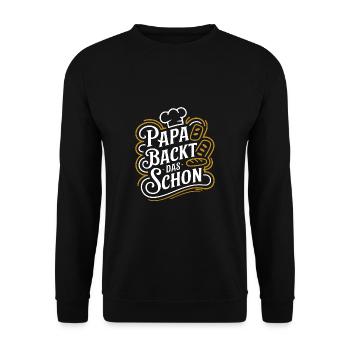 Papa backt das schon - unser backender Papa - Unisex Pullover - Schwarz - Vorne - Alina (178cm) & Michal (187cm)