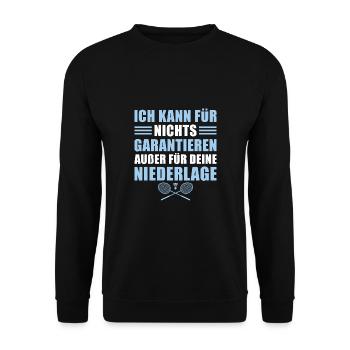 Federball Garantieren für Niederlage Badminton - Unisex Pullover - Schwarz - Vorne - Alina (178cm) & Michal (187cm)