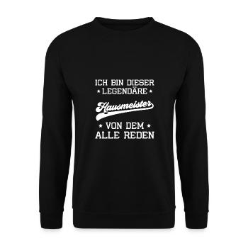 Hausverwaltung Hauswart Legendärer Hausmeister - Unisex Pullover - Schwarz - Vorne - Alina (178cm) & Michal (187cm)