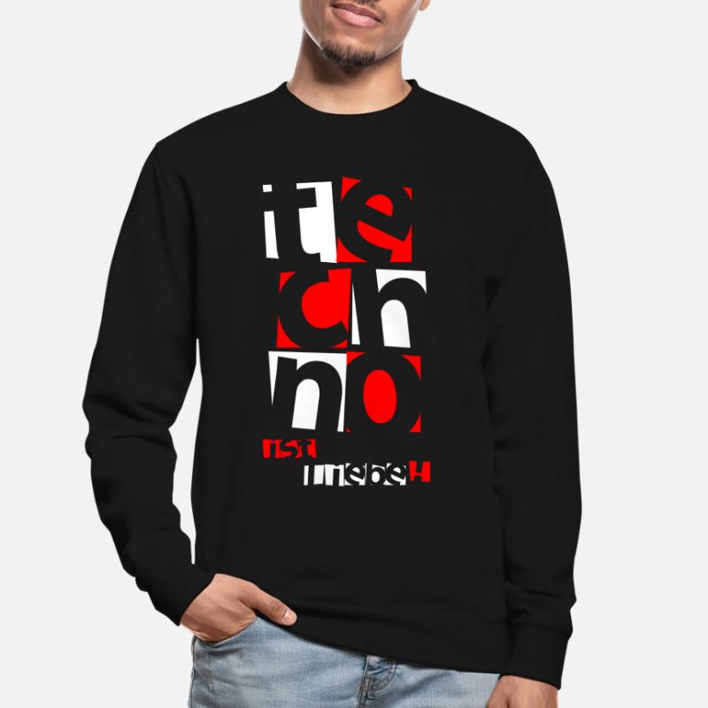 Techno - Techno music - techno is love ( white ) Unisex Sweatshirt
