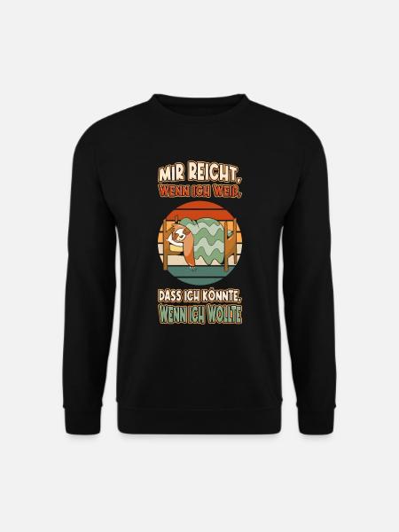 Faultier Chillen Faul Müde Lustlos Spruch Lustig - Unisex Pullover - Schwarz