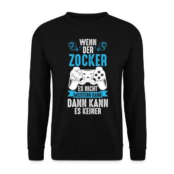 Zocker Zocken Gamer - Unisex Pullover - Schwarz - Vorne - Alina (178cm) & Michal (187cm)