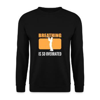 Atmung wird überbewertet Instrumentalist Geschenk - Unisex Pullover - Schwarz - Vorne - Alina (178cm) & Michal (187cm)
