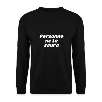 Personne ne le saura - Sweat-shirt Unisexe - noir - Devant - Alina (178cm) & Michal (187cm)