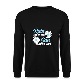 Rain makes silly, sun makes wet - Unisex Sweatshirt - black - Front - Alina (178cm) & Michal (187cm)