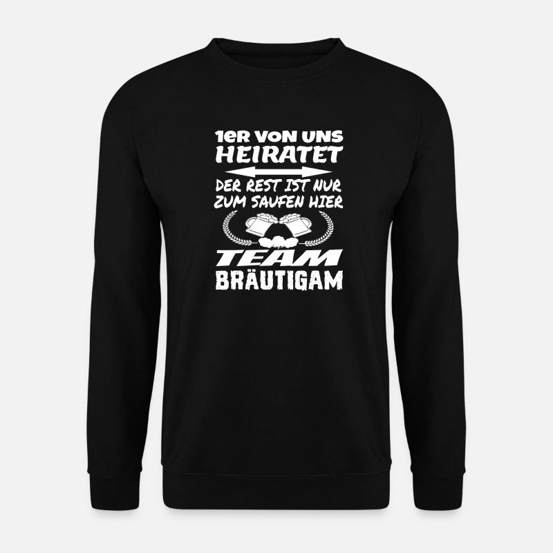 Team Bräutigam - Unisex Pullover - Schwarz