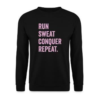 Run. Sweat. Conquer. Repeat. - Unisex Sweatshirt - black - Front - Alina (178cm) & Michal (187cm)