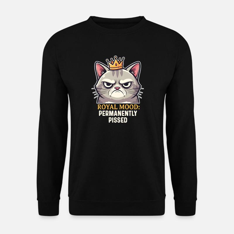 Grumpy Katze Königlicher Laune - Unisex Sweatshirt - black