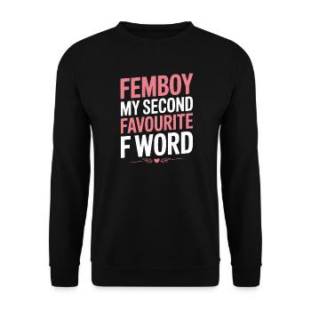 Femboy – Mein zweitliebstes F-Wort - Unisex Pullover - Schwarz - Vorne - Alina (178cm) & Michal (187cm)