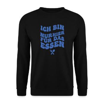 Je suis juste ici pour manger - Sweat-shirt Unisexe - noir - Devant - Alina (178cm) & Michal (187cm)