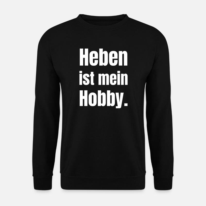 La musculation est mon hobby - Sweat-shirt Unisexe - noir