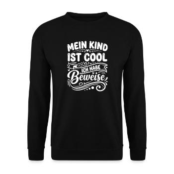 My Kid Is Cool Proofs - Unisex Sweatshirt - black - Front - Alina (178cm) & Michal (187cm)