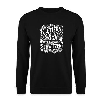 L’escalade, c’est comme le yoga, mais moins de transpiration - Sweat-shirt Unisexe - noir - Devant - Alina (178cm) & Michal (187cm)