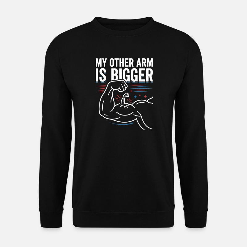 Other Arm Bigger Meme - Unisex Sweatshirt - black
