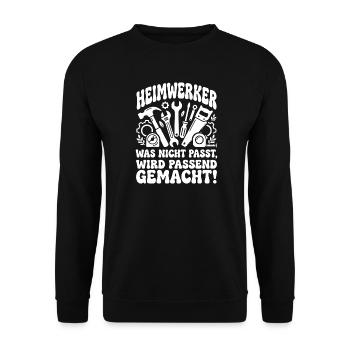 Heimwerker Spruch Werkzeug-Chaos - Unisex Pullover - Schwarz - Vorne - Alina (178cm) & Michal (187cm)