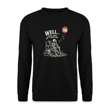 40 Geburtstag Skelett Schwarzer Humor Geschenkidee - Unisex Pullover - Schwarz - Vorne - Alina (178cm) & Michal (187cm)