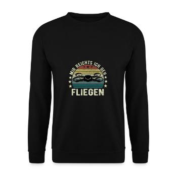 Mir Reichts Ich Geh Fliegen Drohne Drohnenflieger - Unisex Pullover - Schwarz - Vorne - Alina (178cm) & Michal (187cm)