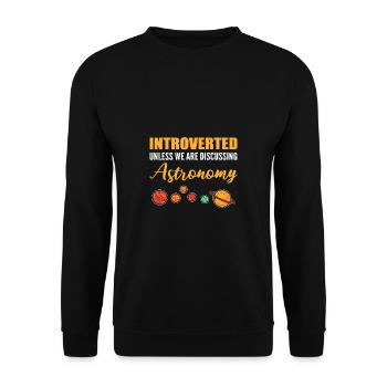 Diskussion über Astronomie Introvertiert Geschenk - Unisex Pullover - Schwarz - Vorne - Alina (178cm) & Michal (187cm)