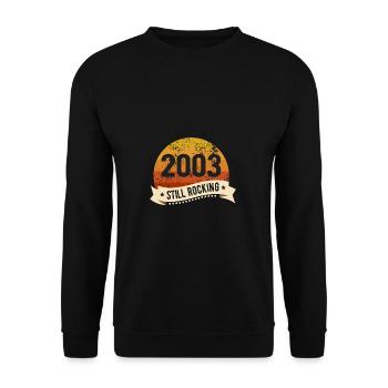 2003 Still Rocking Geburtstag Geburt Geburtsjahr - Unisex Pullover - Schwarz - Vorne - Alina (178cm) & Michal (187cm)