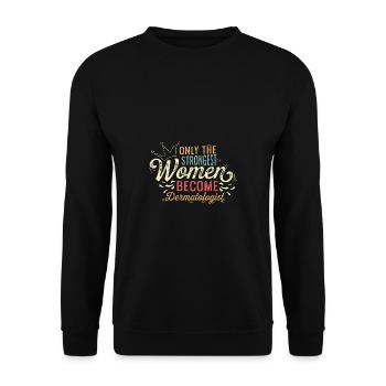 Seules les femmes les plus fortes offrent un cadeau de médecin - Sweat-shirt Unisexe - noir - Devant - Alina (178cm) & Michal (187cm)