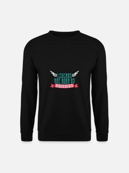 Legenden sind Wassermann Optimistische Person Gesc - Unisex Pullover - Schwarz