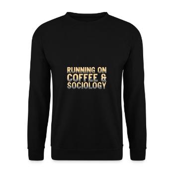 Coffee and sociology. Philosopher Gift - Unisex Sweatshirt - black - Front - Alina (178cm) & Michal (187cm)