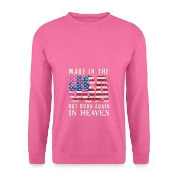 Made in USA but Born in Heaven - Unisex Pullover - Pink - Vorne