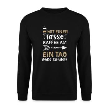Mit einer Tasse Kaffee am Morgen... - Unisex Pullover - Schwarz - Vorne - Alina (178cm) & Michal (187cm)