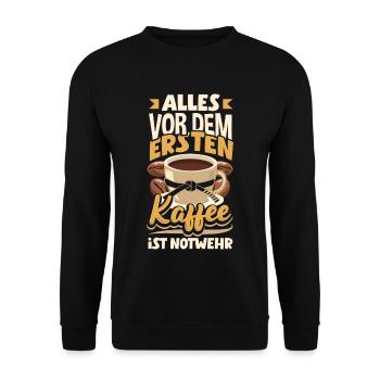 Alles vor dem ersten Kaffee ist Notwehr Lustiges - Unisex Pullover - Schwarz - Vorne - Alina (178cm) & Michal (187cm)