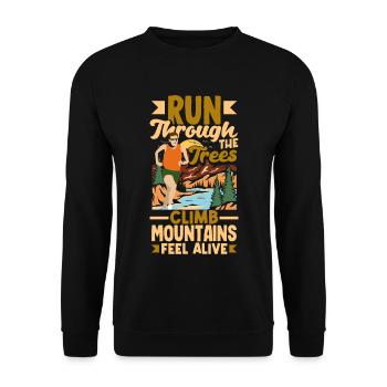Run through the trees climb mountains feel alive - Unisex Pullover - Schwarz - Vorne - Alina (178cm) & Michal (187cm)