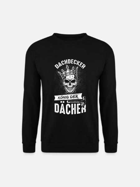 Dachdecker König Der Dächer Prüfung Kollege Handwe - Unisex Pullover - Schwarz
