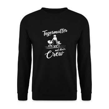 Tagesmutter mit ihrer Crew - Unisex Pullover - Schwarz - Vorne - Alina (178cm) & Michal (187cm)
