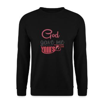 Dieu m’a donné ton amour - Sweat-shirt Unisexe - noir - Devant - Alina (178cm) & Michal (187cm)