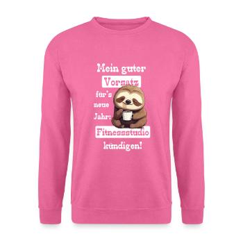 Sportmuffel Neujahr Vorsatz Gym kündigen - Unisex Pullover - Pink - Vorne