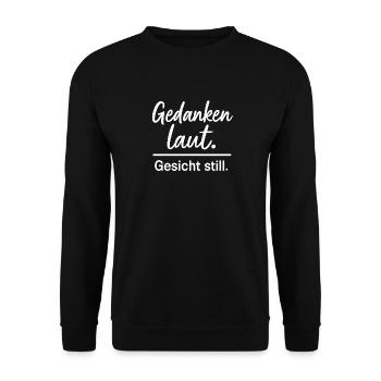 Gedanken laut Gesicht still - Spruch Nachdenklich - Unisex Pullover - Schwarz - Vorne - Alina (178cm) & Michal (187cm)