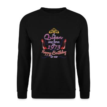 Une reine est née en 1973 - 50 ans anniversaire - Sweat-shirt Unisexe - noir - Devant - Alina (178cm) & Michal (187cm)