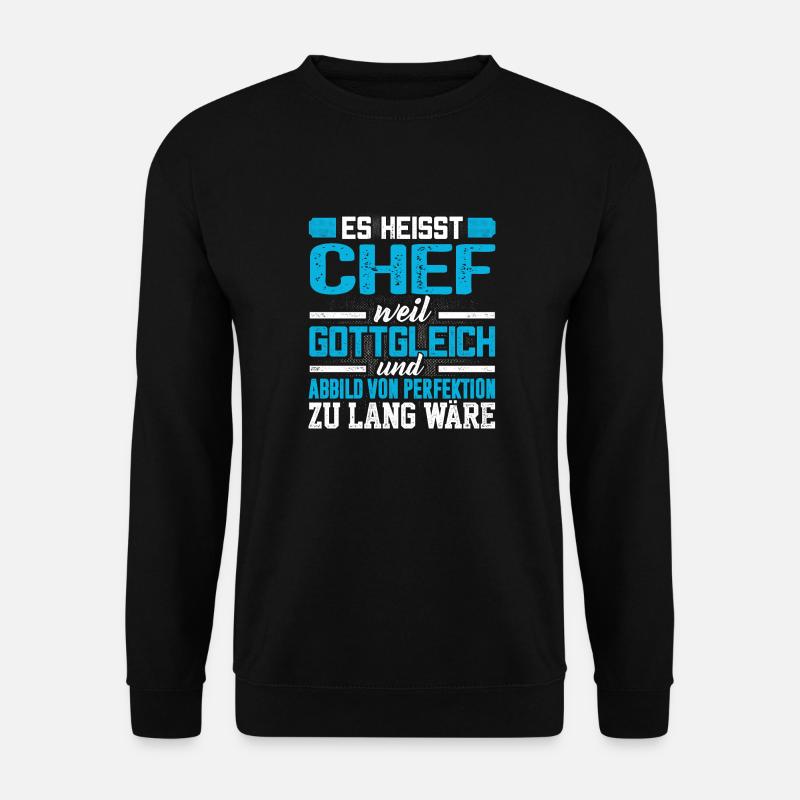 CHEF - Perfekt - Unisex Pullover - Schwarz