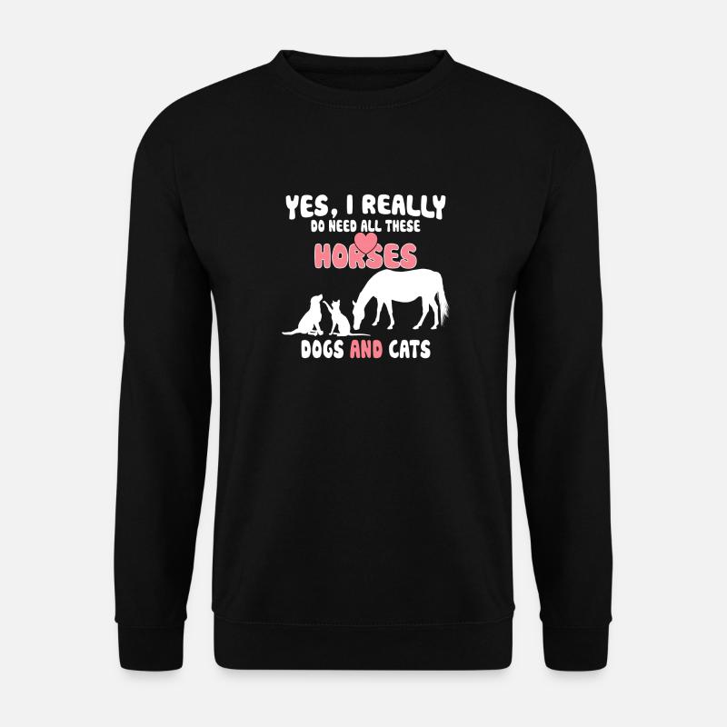 Chevaux Chiens et chats - Sweat-shirt Unisexe - noir