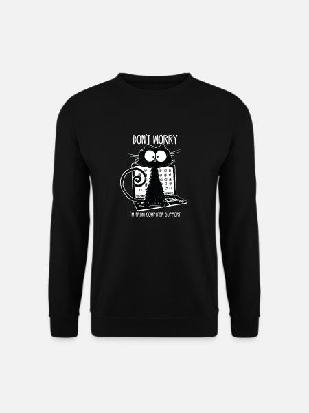 Schwarze Katze Lustiger Spruch Computer Support - Unisex Pullover - Schwarz