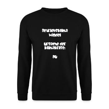 Betriebsklimawandel - Sprüche - Geschenk - Unisex Pullover - Schwarz - Vorne - Alina (178cm) & Michal (187cm)