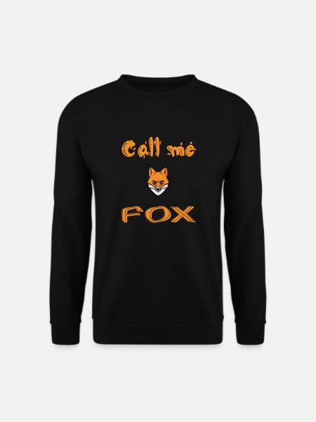 Call me fox - Sweat-shirt Unisexe - noir