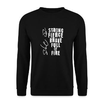 she is strong fierce brave full of fire - Unisex Sweatshirt - black - Front - Alina (178cm) & Michal (187cm)