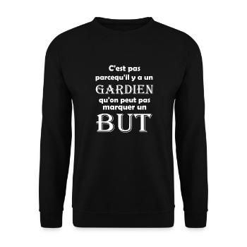c'est pas parcequ'il y a un gardien qu'on peut pas - Sweat-shirt Unisexe - noir - Devant - Alina (178cm) & Michal (187cm)