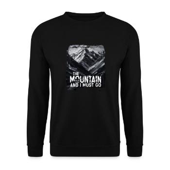 Die Berge rufen und ich muss gehen - Unisex Pullover - Schwarz - Vorne - Alina (178cm) & Michal (187cm)