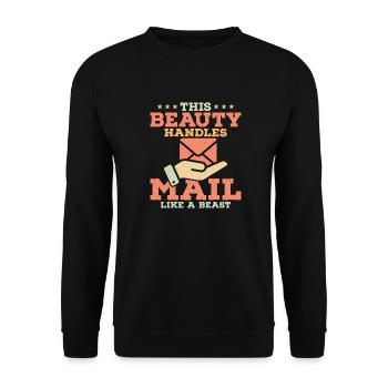 This Beauty Handles Mail Like A Beast Mailman Post - Unisex Sweatshirt - black - Front - Alina (178cm) & Michal (187cm)