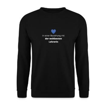 In Beziehung mit der weltbesten Lehrerin - Unisex Pullover - Schwarz - Vorne - Alina (178cm) & Michal (187cm)