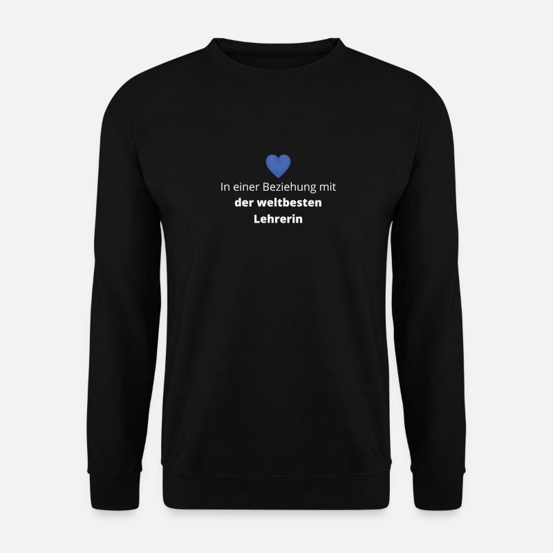 In Beziehung mit der weltbesten Lehrerin - Unisex Pullover - Schwarz