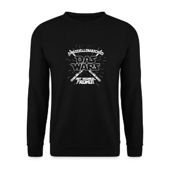 DAS WARS Bräutigam Spruch JGA Junggesellenabschied - Unisex Pullover - Schwarz - Vorne - Alina (178cm) & Michal (187cm)